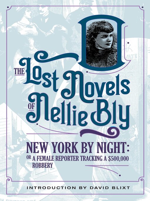 Title details for New York by Night by Nellie Bly - Available